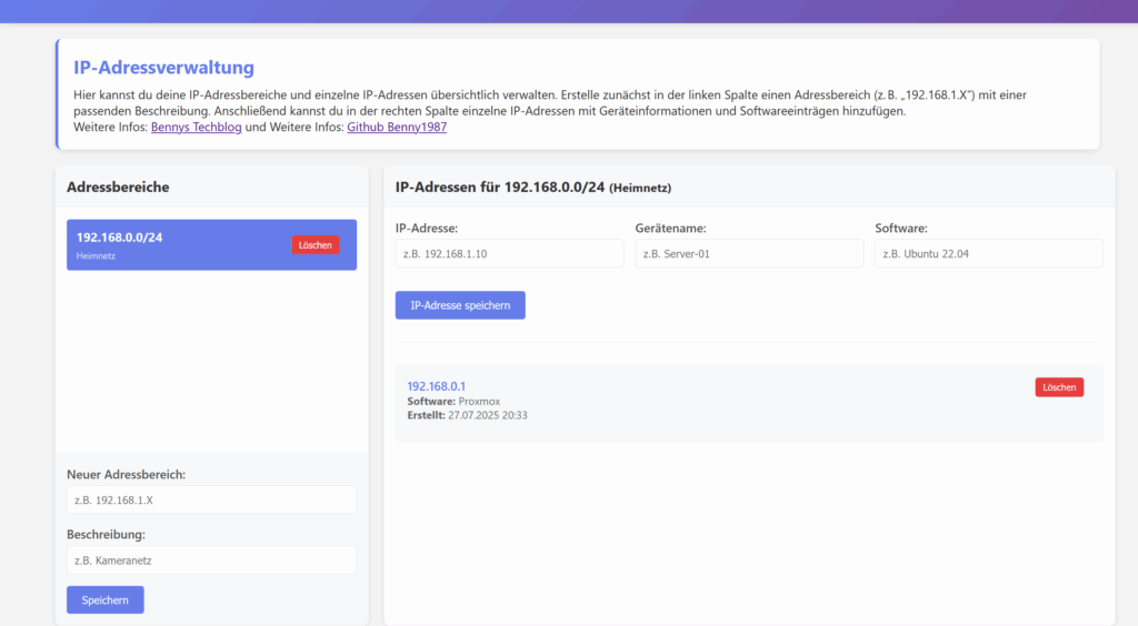 Screenshot der Webanwendung „Manage IP“ zur Verwaltung von IP-Adressbereichen und Netzwerkgeräten. Oben befindet sich ein Informationsfeld mit einer Überschrift „IP-Adressverwaltung“ und einem erklärenden Text. Darunter sind zwei Spalten zu sehen. Die linke Spalte zeigt den Bereich „Adressbereiche“ mit einem gespeicherten Eintrag „192.168.0.0/24 – Heimnetz“ sowie einem Formular zum Hinzufügen neuer Bereiche. Die rechte Spalte enthält den Bereich „IP-Adressen für 192.168.0.0/24“, in dem eine IP-Adresse mit Gerätename und Software gespeichert werden kann. Ein Eintrag „192.168.0.1“ mit der Software „Proxmox“ und einem Zeitstempel ist bereits vorhanden. Buttons zum Speichern und Löschen sind farblich hervorgehoben.