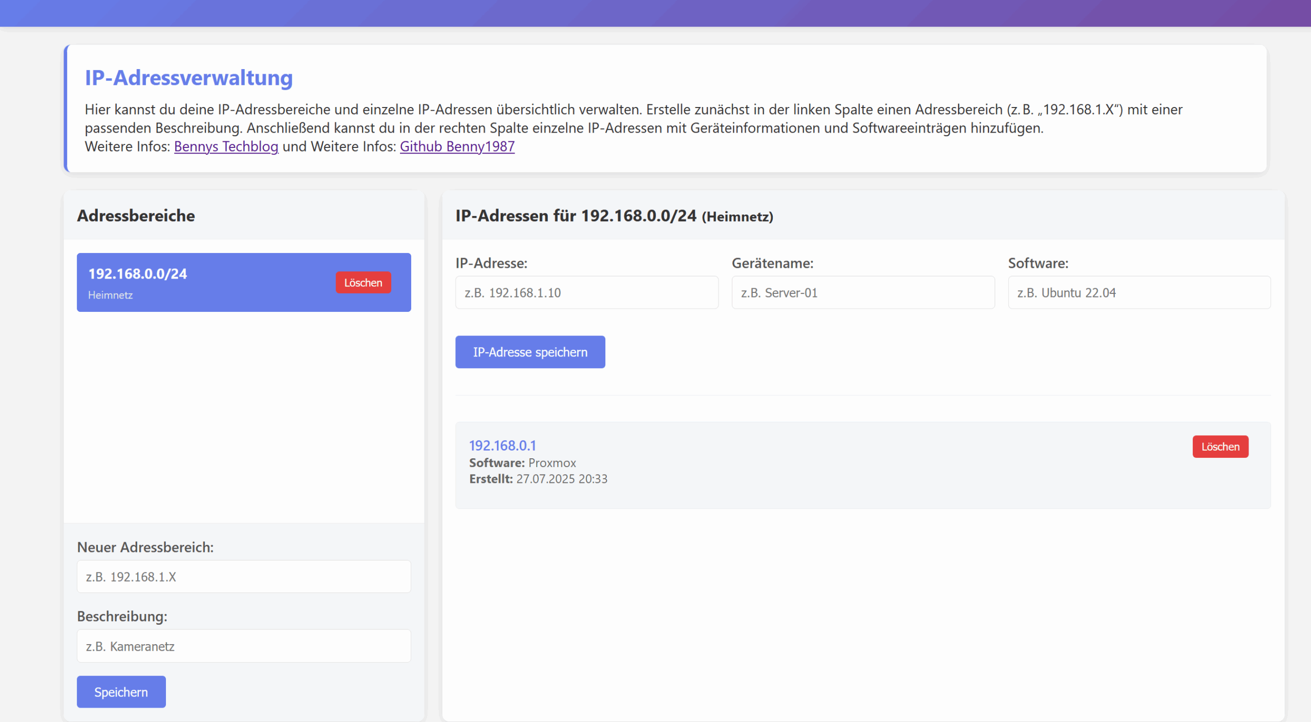 Screenshot der Webanwendung „Manage IP“ zur Verwaltung von IP-Adressbereichen und Netzwerkgeräten. Oben befindet sich ein Informationsfeld mit einer Überschrift „IP-Adressverwaltung“ und einem erklärenden Text. Darunter sind zwei Spalten zu sehen. Die linke Spalte zeigt den Bereich „Adressbereiche“ mit einem gespeicherten Eintrag „192.168.0.0/24 – Heimnetz“ sowie einem Formular zum Hinzufügen neuer Bereiche. Die rechte Spalte enthält den Bereich „IP-Adressen für 192.168.0.0/24“, in dem eine IP-Adresse mit Gerätename und Software gespeichert werden kann. Ein Eintrag „192.168.0.1“ mit der Software „Proxmox“ und einem Zeitstempel ist bereits vorhanden. Buttons zum Speichern und Löschen sind farblich hervorgehoben.